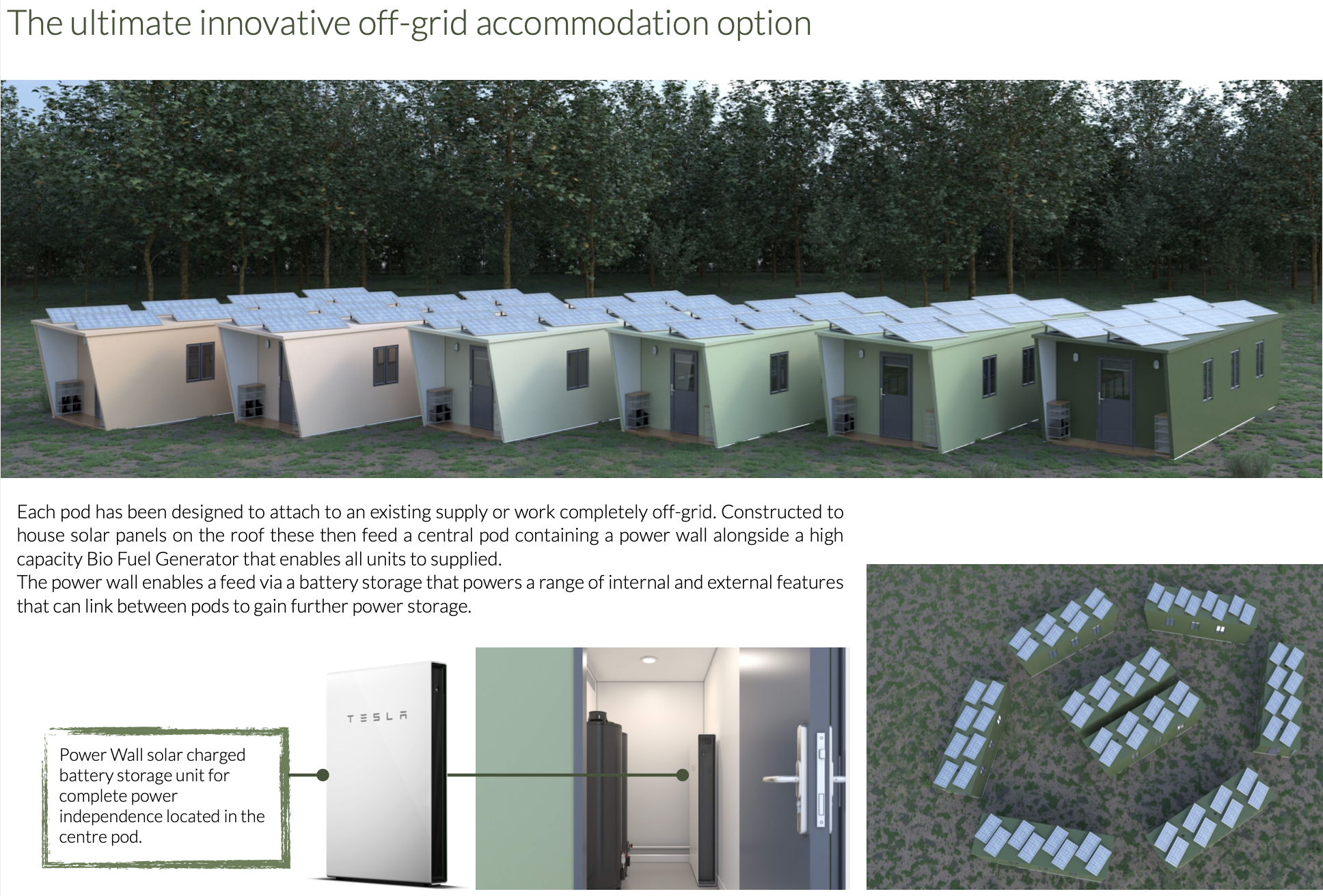 The ultimate innovative off-grid accommodation option